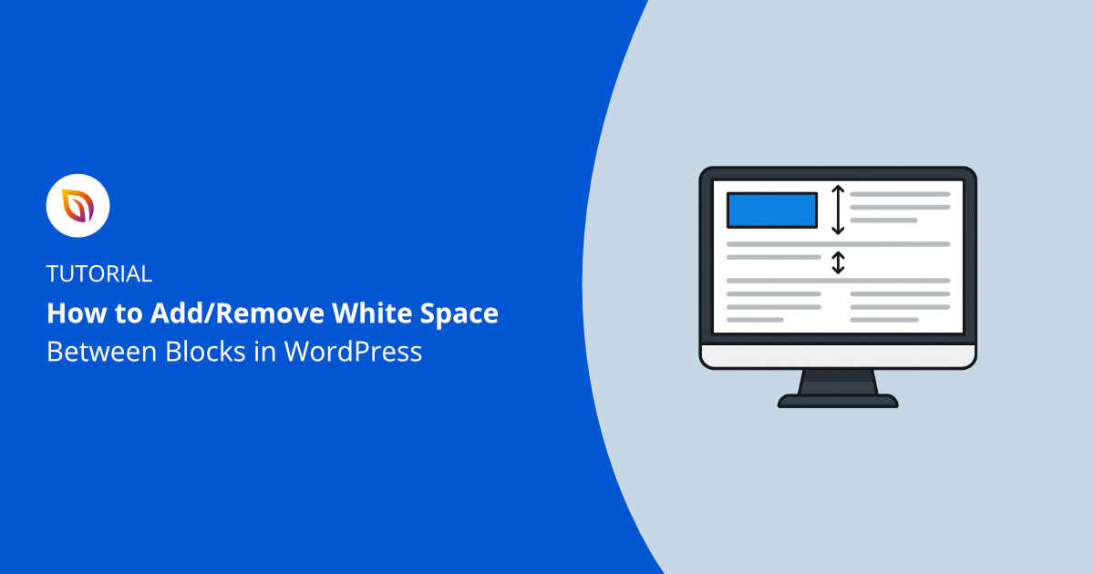 remove-space-between-blocks-WordPress - SeedProd How to remove space between blocks WordPress