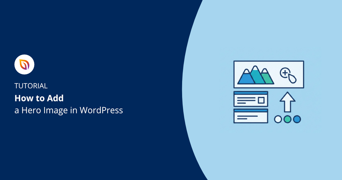 How to Add a Hero Image in WordPress (3 Easy Methods)