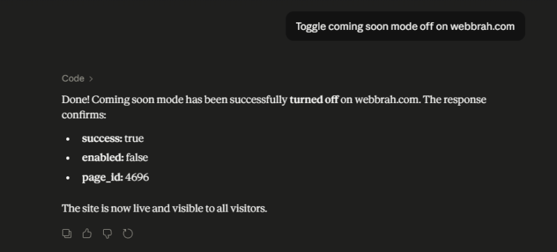 Claude bestätigte, dass die Funktion „SeedProd Toggle – Coming Soon“ erfolgreich ausgeführt wurde und deaktivierte den „Coming Soon“-Modus auf einer verbundenen WordPress-Seite