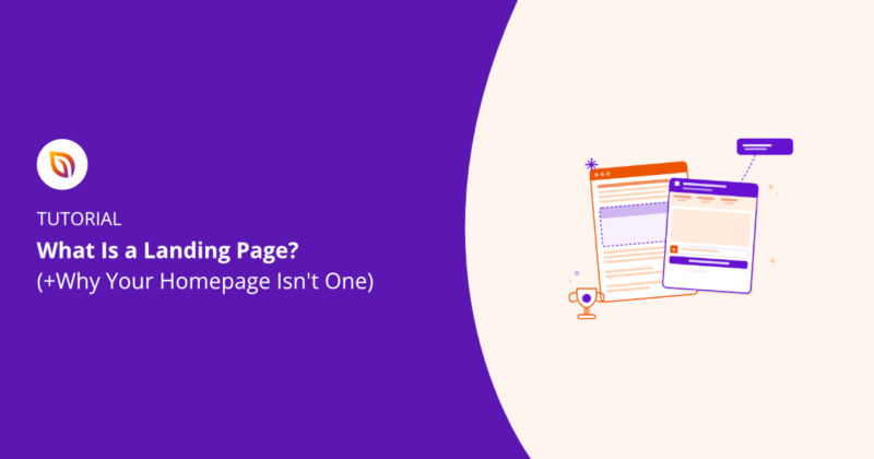 What Is a Landing Page? (And Why Your Homepage Isn't One)