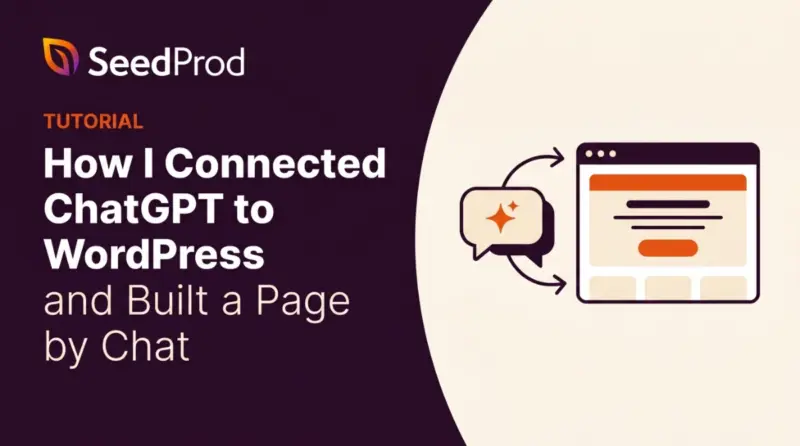 How I Connected ChatGPT to WordPress and Built a Page by Chat